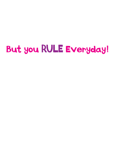 Rule Everybody For Us Gals Card Inside