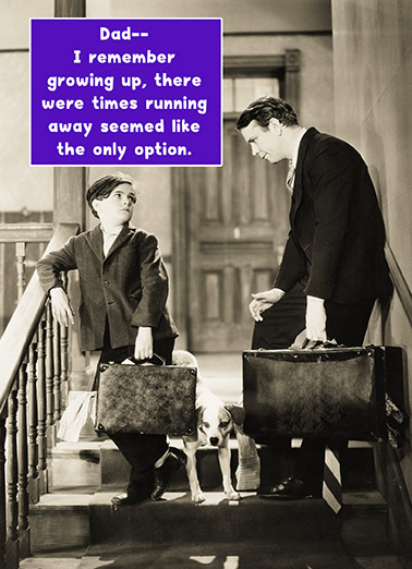 Running Away Dad For Dad Ecard Cover