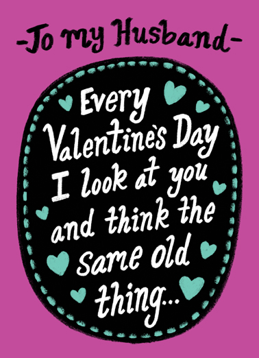 Same Old Thing Val For Husband Ecard Cover