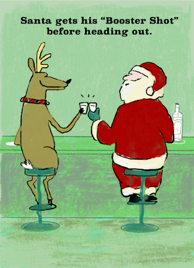 Santa Booster Shot - Funny Christmas Card to personalize and send.