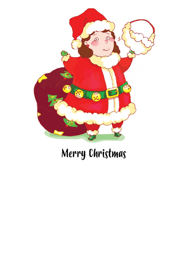 Santa is Woman Happy Holidays Ecard Inside