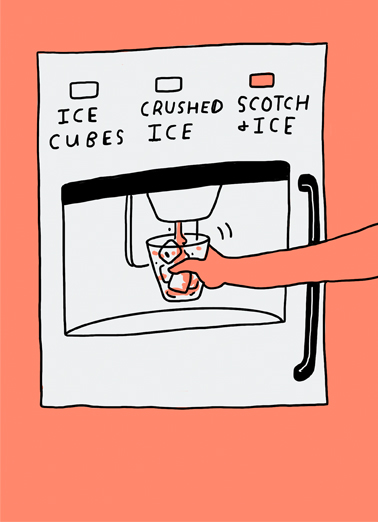 Scotch and Ice Fridge Birthday Card Cover