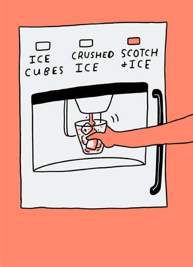 Scotch and Ice Fridge  Card Cover