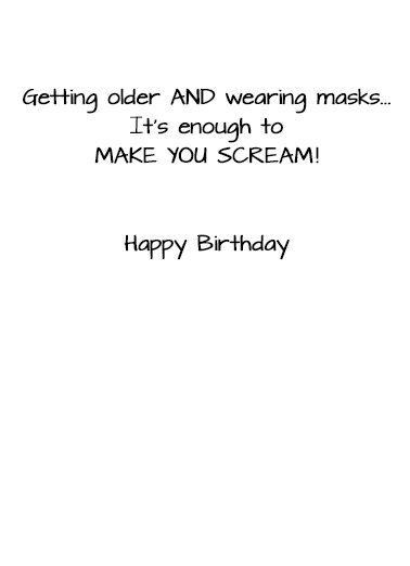 Scream Mask Birthday Ecard Inside