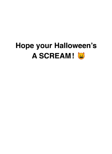 Screamojis  Ecard Inside