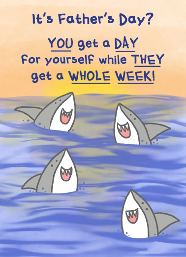 Shark Whole Week FD Father's Day Card Cover