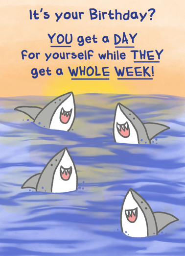 Shark Whole Week July Birthday Card Cover