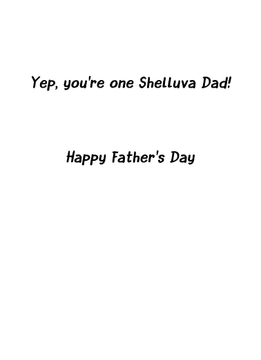 Shelluva Taco FD Father's Day Ecard Inside