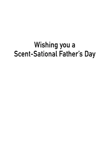 Smell Gas Dad Father's Day Card Inside
