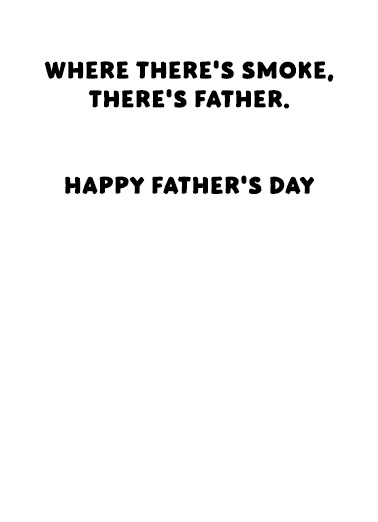 Smoke Theres Fire Bear For Dad Ecard Inside