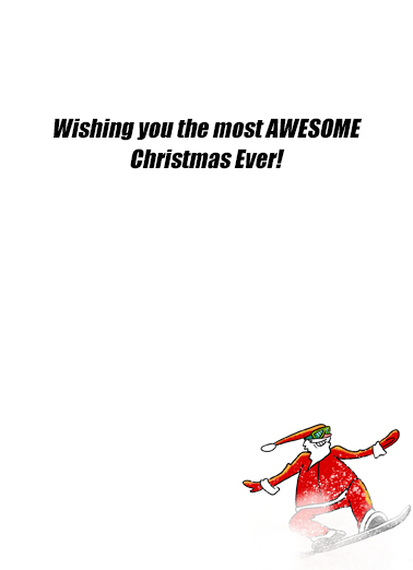 Snowboard Santa Christmas Ecard Inside