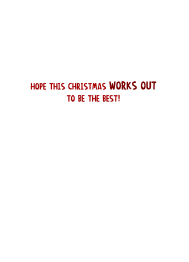 Snowman Work Out Christmas Card Inside