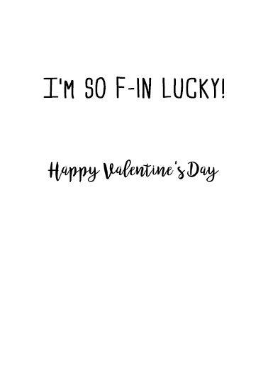 So Lucky Wife Valentine's Day Ecard Inside