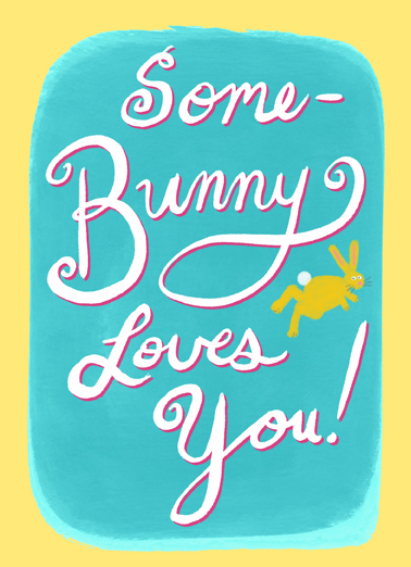 Some Bunny Bday Heartfelt Ecard Cover