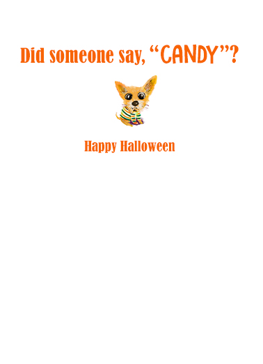Someone Say Candy Halloween Ecard Inside