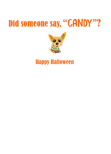 Someone Say Candy Halloween Card Inside