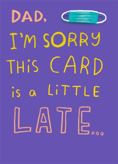 Sorry Late  Card Cover