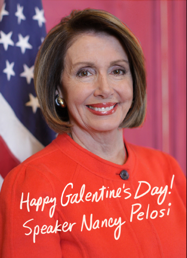 Speaker Pelosi Gal Galentine's Day Ecard Cover