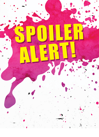 Spoiler Alert Birthday Ecard Cover