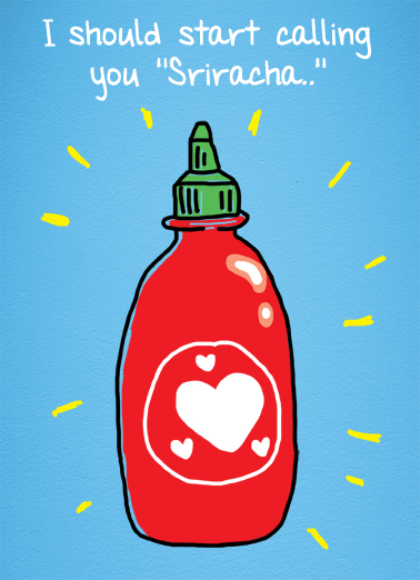 Sriracha (VAL)  Ecard Cover