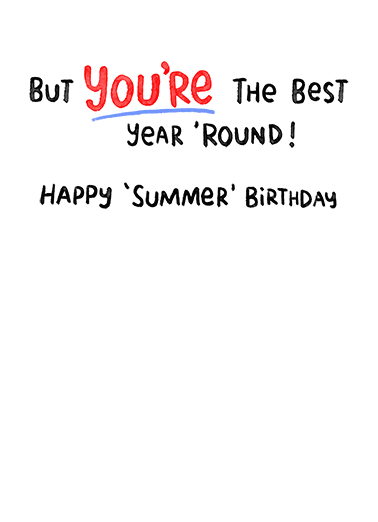 Summer Birthdays August Birthday Card Inside
