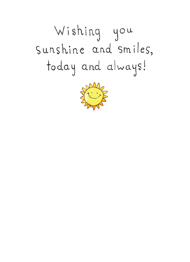 Sunshine and Smiles Simply Cute Card Inside