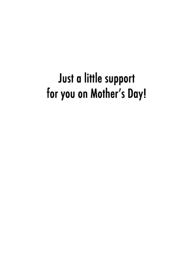 Tech Support Mother's Day Ecard Inside