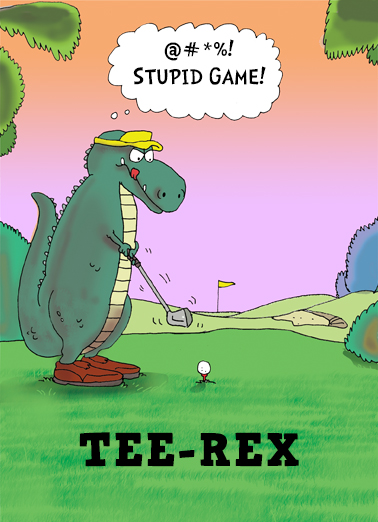 Tee Rex Bday Golf Ecard Cover