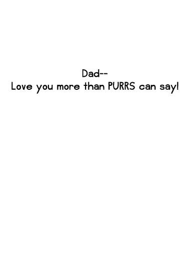 Than Purrs Father's Day Ecard Inside