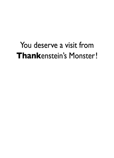 Thankenstein Funny Card Inside