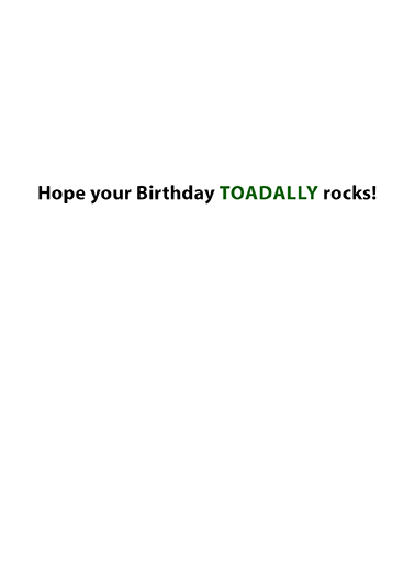Toadally Rocks Birthday Ecard Inside