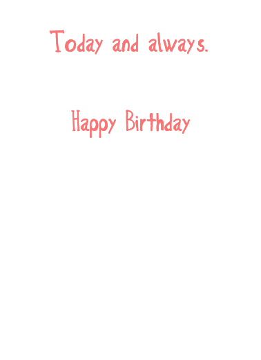 Today And Always Birthday Ecard Inside