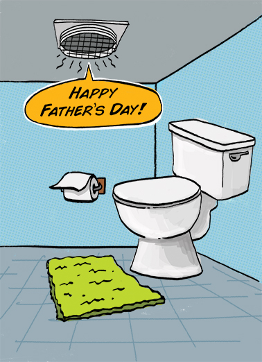 Toilet Fan FD Father's Day Card Cover