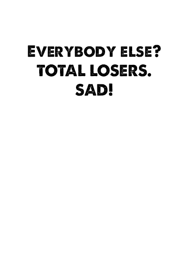 Total Losers Funny Political Ecard Inside
