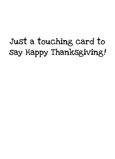 Touch Face Cone Thanks Thanksgiving Ecard Inside