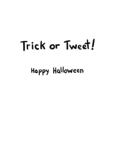 Trick or Tweet Illustration Card Inside