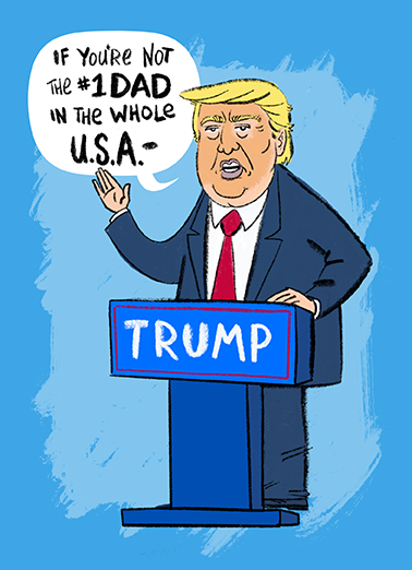 Trump 1 Dad Father's Day Card Cover