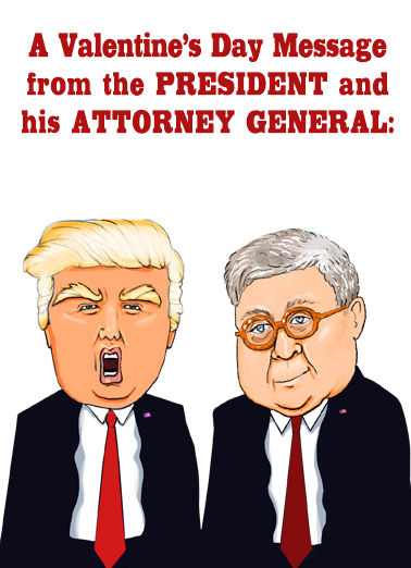 Trump Barr Val Valentine's Day Card Cover