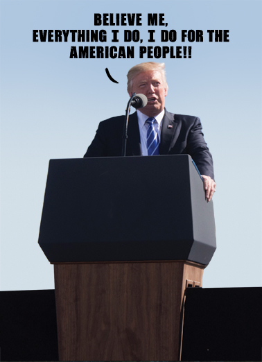 Trump Believe Me Humorous Ecard Cover