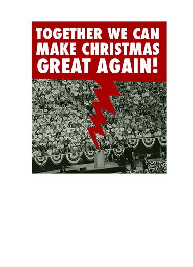 Trump Christmas Huge Christmas Ecard Inside