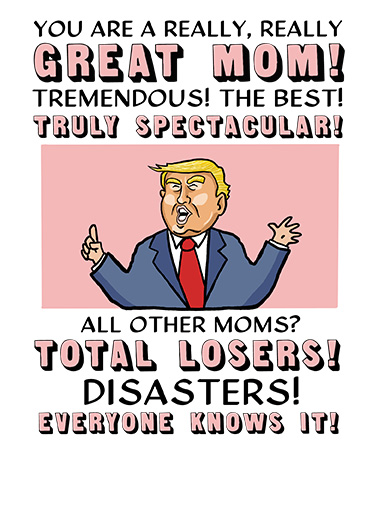 Trump Great Mom Mother's Day Card Cover