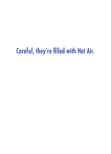 Trump Hot Air Funny Political Card Inside