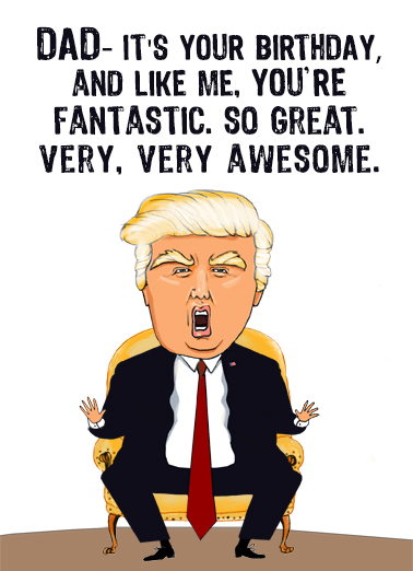 Trump Like Me DAD Funny Political Card Cover