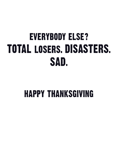 Trump Losers Thanksgiving Thanksgiving Ecard Inside