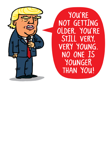 Trump Not Old Conservative Ecard Cover