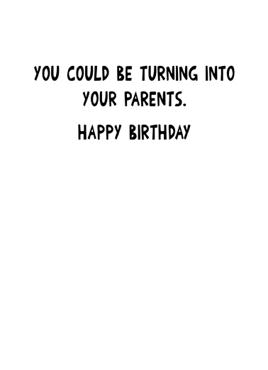 Turn Into Parent Cartoons Ecard Inside