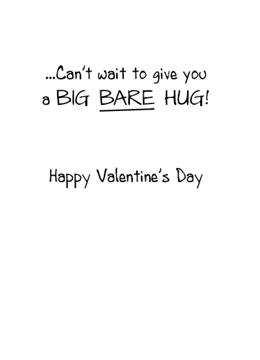 Val Bare Hug Valentine's Day Card Inside