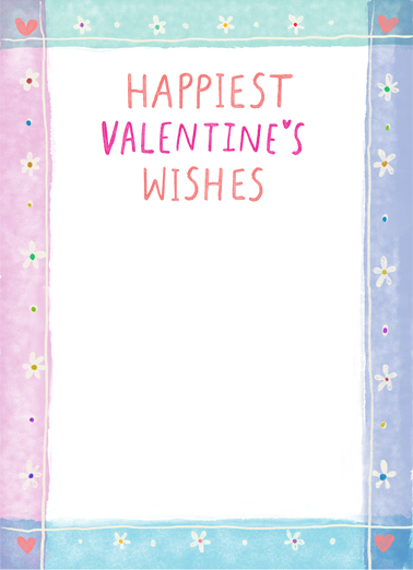 Valentine Be Filled Valentine's Day Ecard Inside