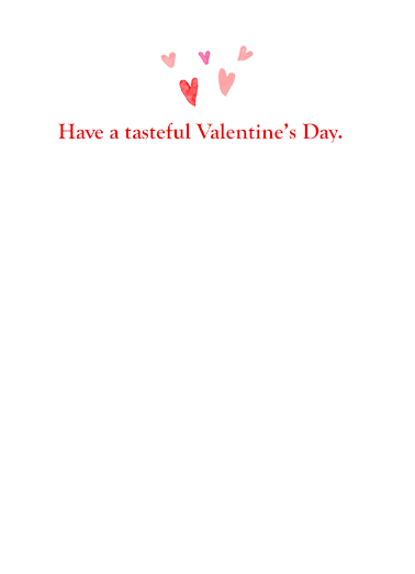 Valentine Lost Taste Valentine's Day Card Inside