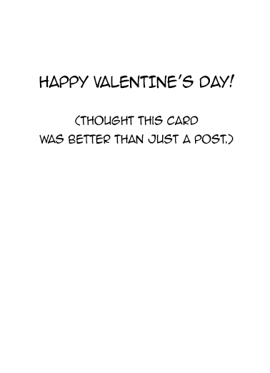 Valentine Post Valentine's Day Ecard Inside